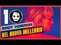 10 Film BODY HORROR Del Nuovo Millennio