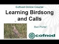 Learning Birdsong and Calls - Online Course