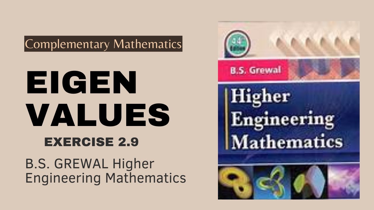 Eigen Values || Higher Engineering Mathematics || B.S. Grewal || Exercise 2 9 Solution
