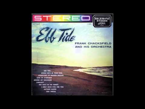 Frank Chacksfield & His Orchestra ‎– Ebb Tide - 1960 - full vinyl album