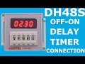 DIY Time Delay Relay How To Connect A DH48S