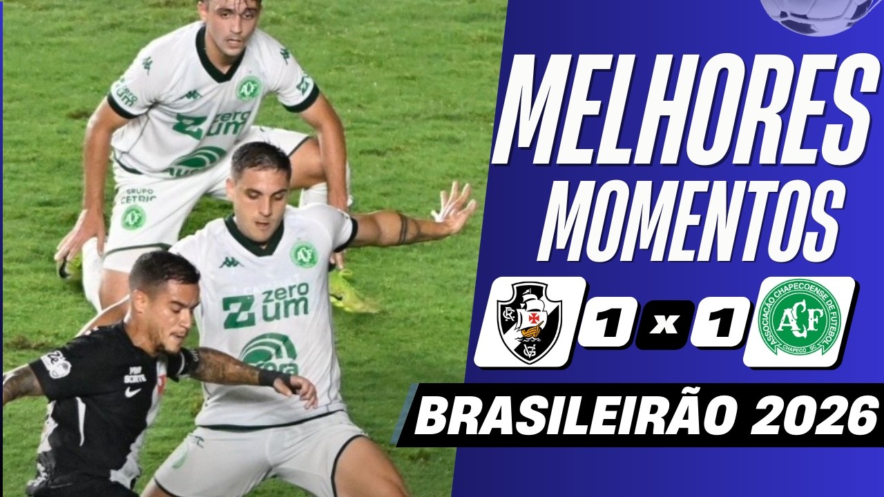Vasco da Gama vs Chapecoense Highlights