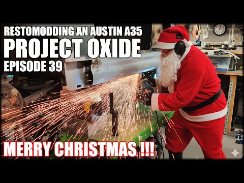 Austin A35 Outer sill replacement. Project Oxide. Pt.39 Austin A30 A35 restoration. Merry Christmas!