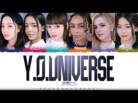 VCHA (A2K) 'Y.O.Universe' Lyrics [Color Coded_Eng] | ShadowByYoongi