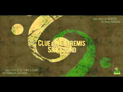 Clue & In Extremis - SickSound
