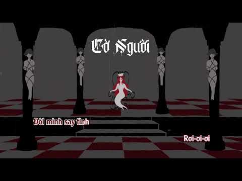 [KARAOKE - BEAT CÓ BÈ] CỜ NGƯỜI – PHÙNG KHÁNH LINH