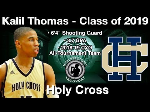 Kalil Thomas (Holy Cross 2019 SG) - vs. Curtis, St. Augustine & Jesuit