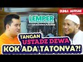 TANGAN USTADZ DEWA KOK ADA TATONYA LEMPER With USTADZ DEWA PUTU ADHI