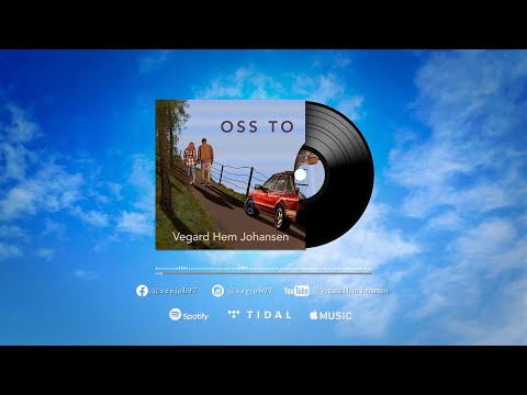 Vegard Hem Johansen - Oss To