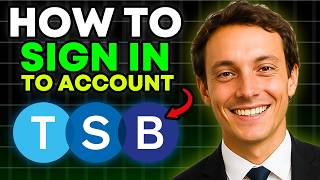 How To EASILY Sign-In To TSB Online Banking Account (Full 2025 Guide!)