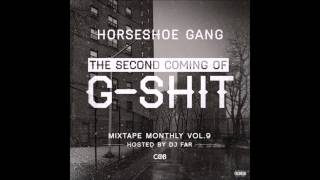 Horseshoe Gang - 04 - Watch these Niggas