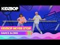 KIDZ BOP Kids KIDZ BOP Never Stop Dance Along