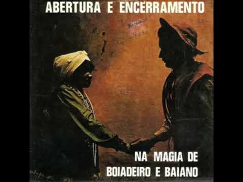 Na magia de Boiadeiro e Baiano - Ney Mutalambe - Zé de Ode - Isaura da Bahia - Domingo Santos