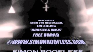 SIMON ROOFLESS-ROOFLESS WILD