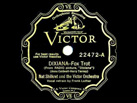 1930 Nat Shilkret - Dixiana (Frank Luther, vocal)
