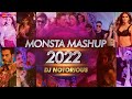 Monsta Mashup 2022 DJ Notorious