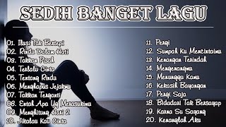 Download lagu Kumpulan Lagu Sedih Paling Enak Didengar Saat Santai, Teman Kerja, Teman Ngopi, HD mp3