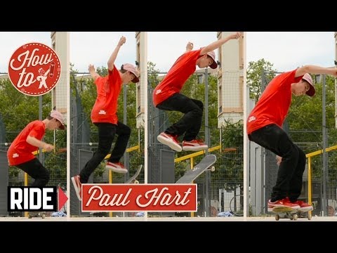 How-To Skateboarding: Fakie 360 Shuvits with Paul Hart