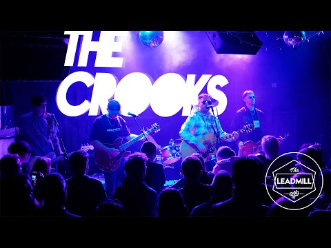The Crooks - Live at The Leadmill (Last Ever Gig At The Leadmill)
