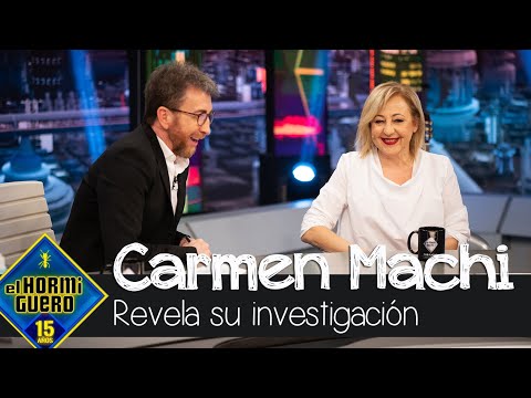 Carmen Machi revela su investigación: "Estuvimos un tiempo largo de putas" - El Hormiguero