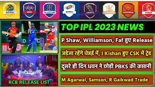 IPL 2023 - 8 Big News for IPL on 5 Nov (P Shaw & Williamson Release, R Jadeja, MI & PBKS Target)