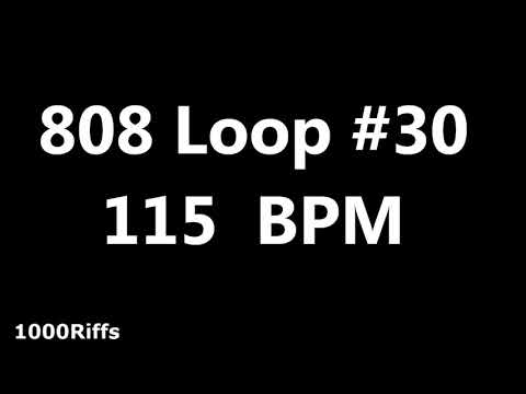 808 Loop Beat # 30 : 115 BPM : Beats Per Minute