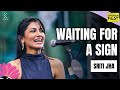 Waiting for A Sign by Sriti Jha | Storytelling | Spoken Fest 2024