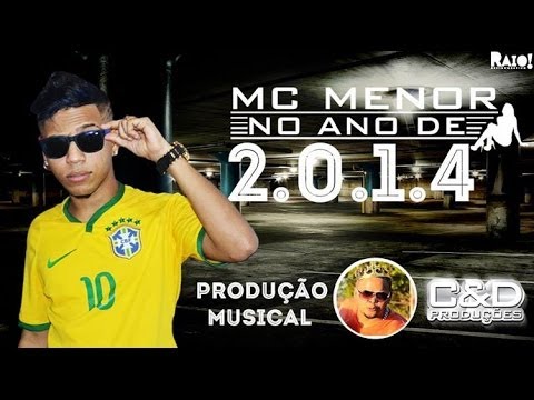 MC MENOR - NO ANO DE 2014 - MUSICA NOVA