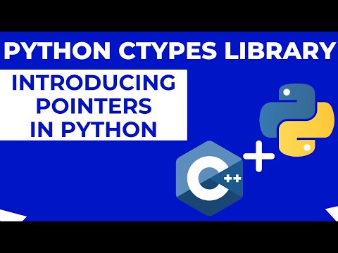 Introducing Pointers In Python Using The Ctypes Library