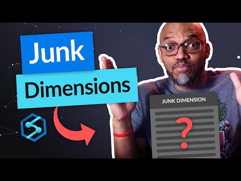 What's a Junk Dimension and when should you use it? What's a Junk Dimension and when should you use it?