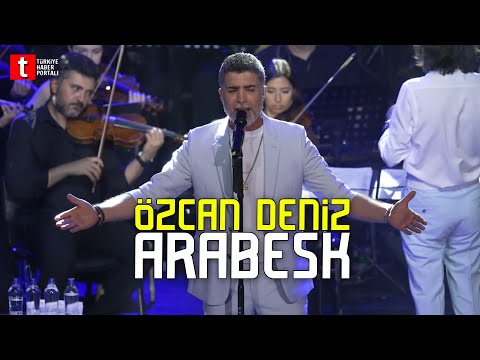 Arabesk, Özcan Deniz Konseri - #Arabesk Canlı Konser Performans