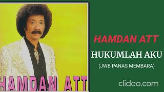 Download lagu HAMDAN ATT  -   HUKUMLAH AKU mp3