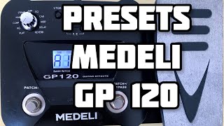 Video thumbnail for Pedaleira Medeli GP 120 (Meus Presets) by Thyerre Fagundes