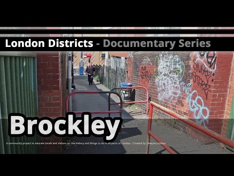London Districts: Brockley (Documentary)