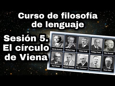 El Círculo de Viena - Sesión 5. Curso de filosofía del lenguaje.