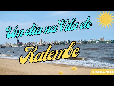 Um Passeio pela Vila de Katembe na Cidade de Maputo, em Moçambique