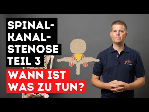 Spinal canal stenosis - Treatment sequence - What is particularly important - Part 3