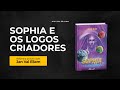 Sophia And The Creator Logos Books Of Cosmic Revelation