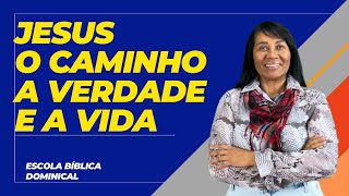 LESSON 9 — JESUS ​​THE WAY THE TRUTH AND THE LIFE — 2nd quarter of 2025 #ebd #sundayschool