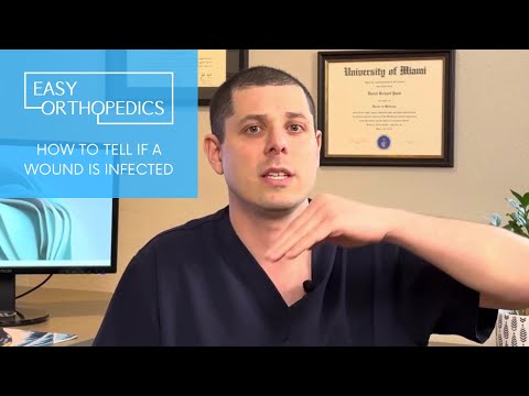 How to tell if a wound is infected