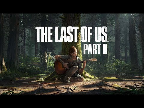 The Last of Us Part II Soundtrack - Sad Music Compilation (2020)