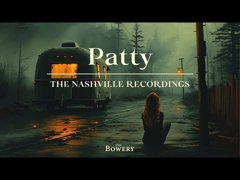 Patty - The Bowery