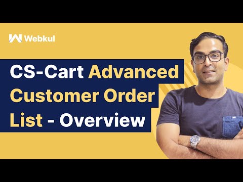 CS Cart Advanced Customer Order List Add-On - Overview