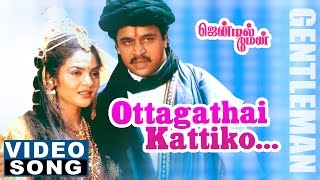 Ottagathai Video Song  Gentleman Tamil Movie Songs