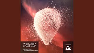 Up and Away feat. Bianca Kiss (Extended Mix)