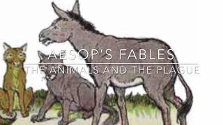 Aesop’s Fables The Animals and the Plague
