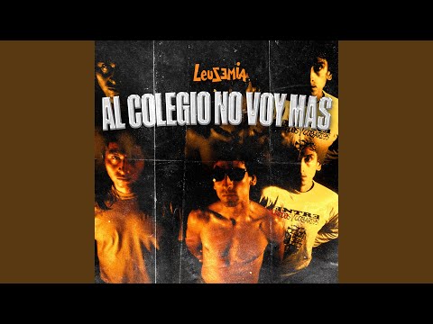 Al Colegio No Voy Más