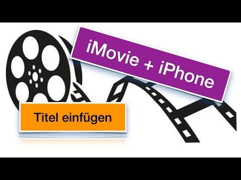 iMovie auf dem  iPhone - einfach Titel einfügen in deine Filme