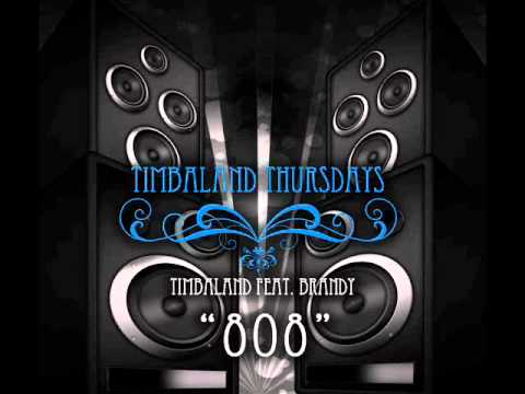 Timbaland feat. Brandy - 808 [FULL NO SHOUT] + Lyrics