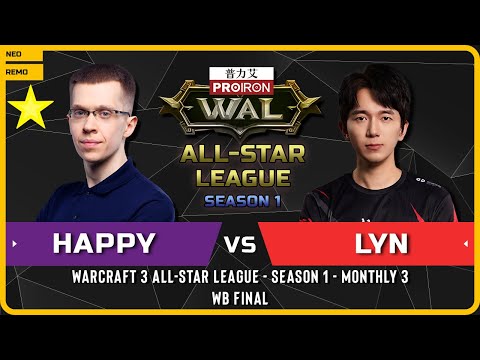 WC3 - [UD] Happy vs Lyn [ORC] - WB Final - Warcraft 3 All-Star League - S1 - M3